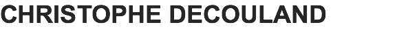 CHRISTOPHE DECOULAND